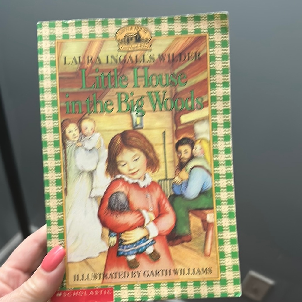 Little House in the Big Woods Book illustrated by Garth Williams